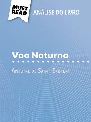 cover image of Voo Noturno de Antoine de Saint-Exupéry (Análise do livro)